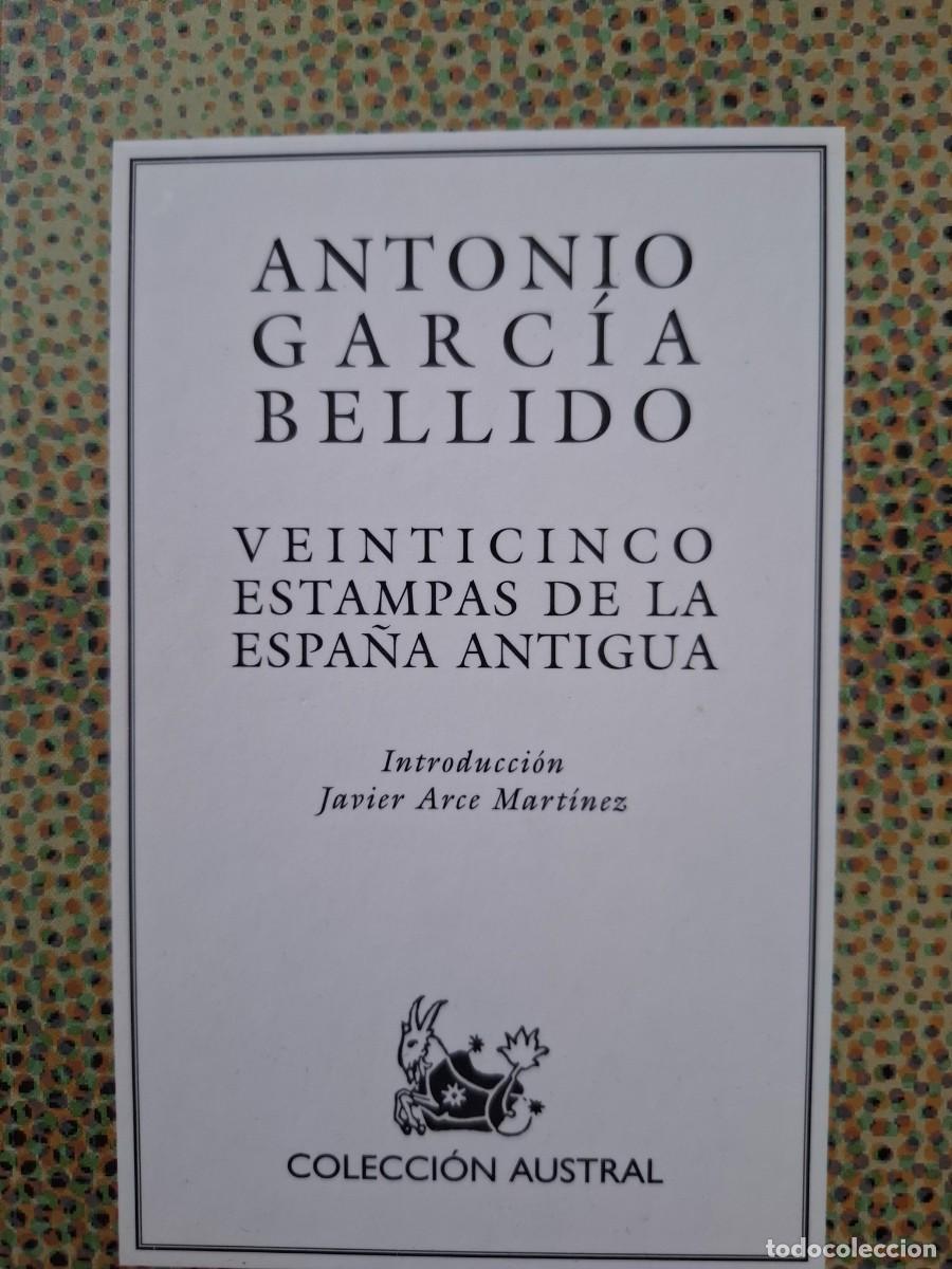 Gebrauchte B&uuml;cher: veinticinco estampas de la Espa&ntilde;a antig&uuml;a Antonio Garcia Bellido