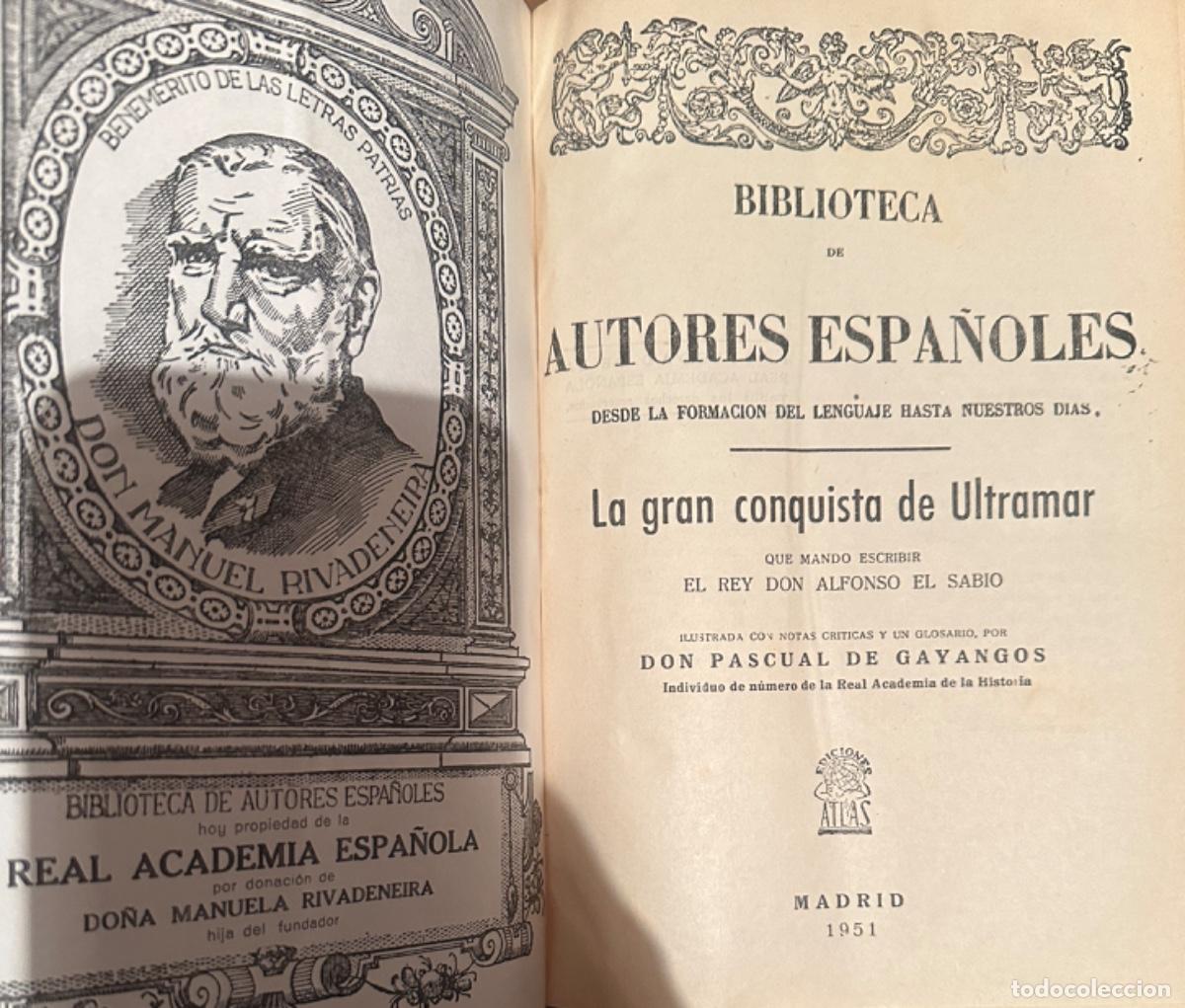 Libros de segunda mano: LA GRAN CONQUISTA DE ULTRAMAR. BIBLIOTECA DE AUTORES ESPA&Ntilde;OLES (TOMO 44)
