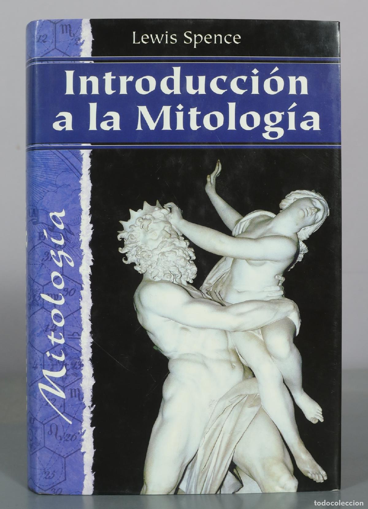 Libros de segunda mano: Introduccion a la Mitologia - Lewis Spence - EDIMAT Libros