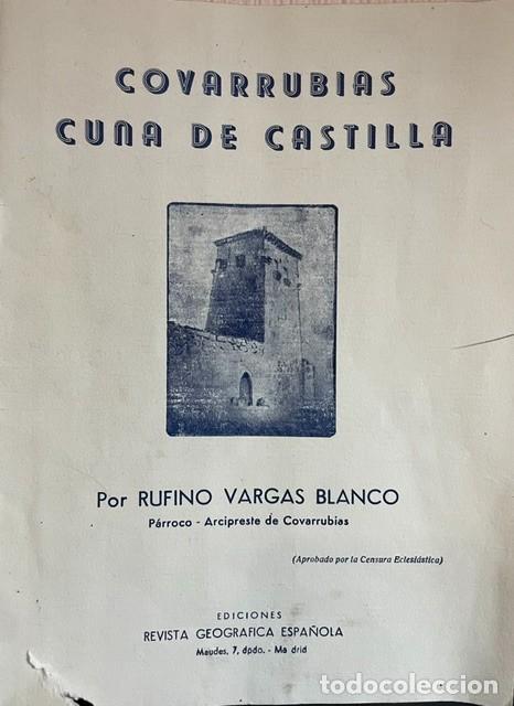 Libros de segunda mano: Covarrubias. Cuna de Castilla, por Rufino Vargas Blanco (1943)