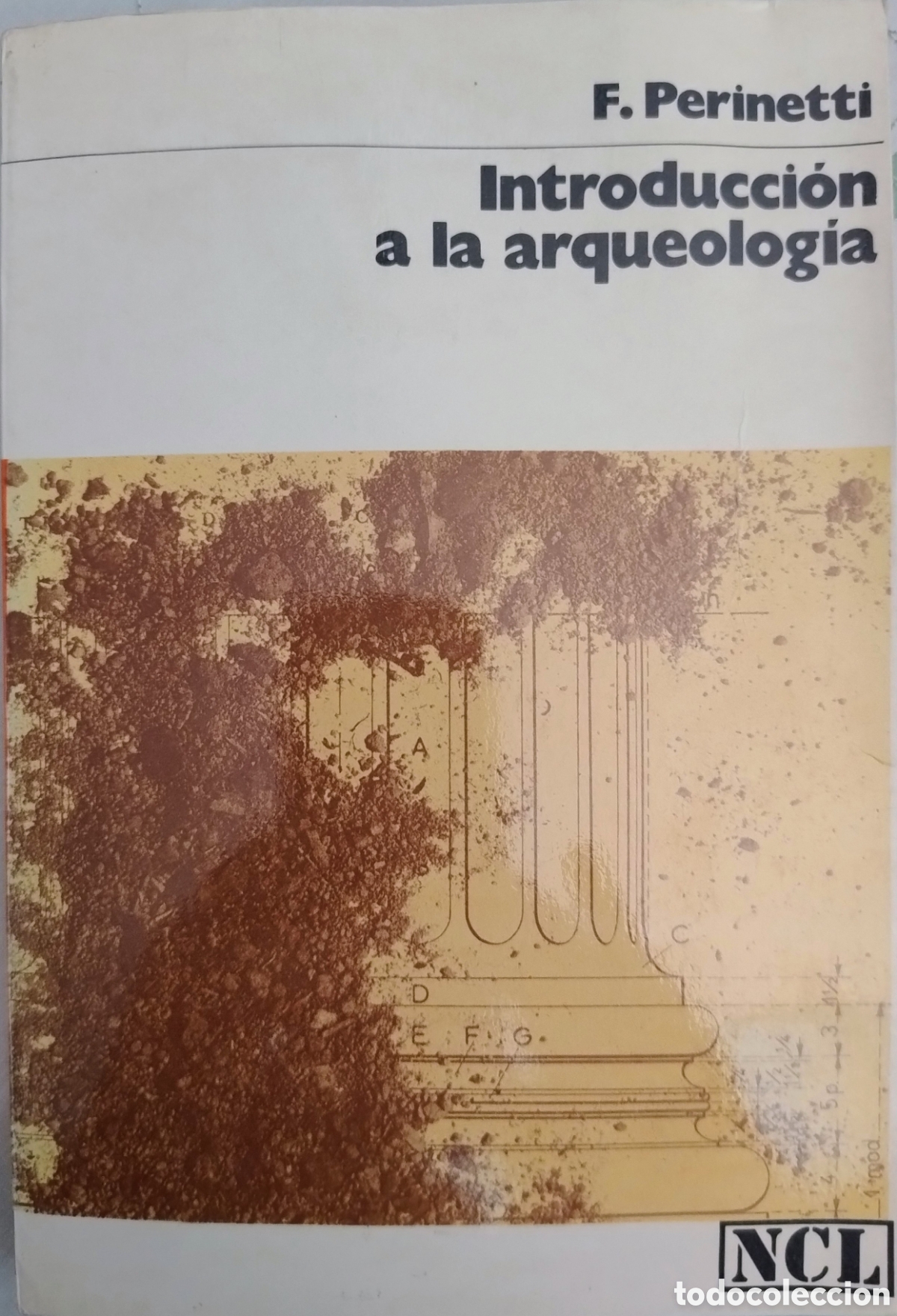 Libros de segunda mano: Introducci&oacute;n a la arqueolog&iacute;a - Foto 1