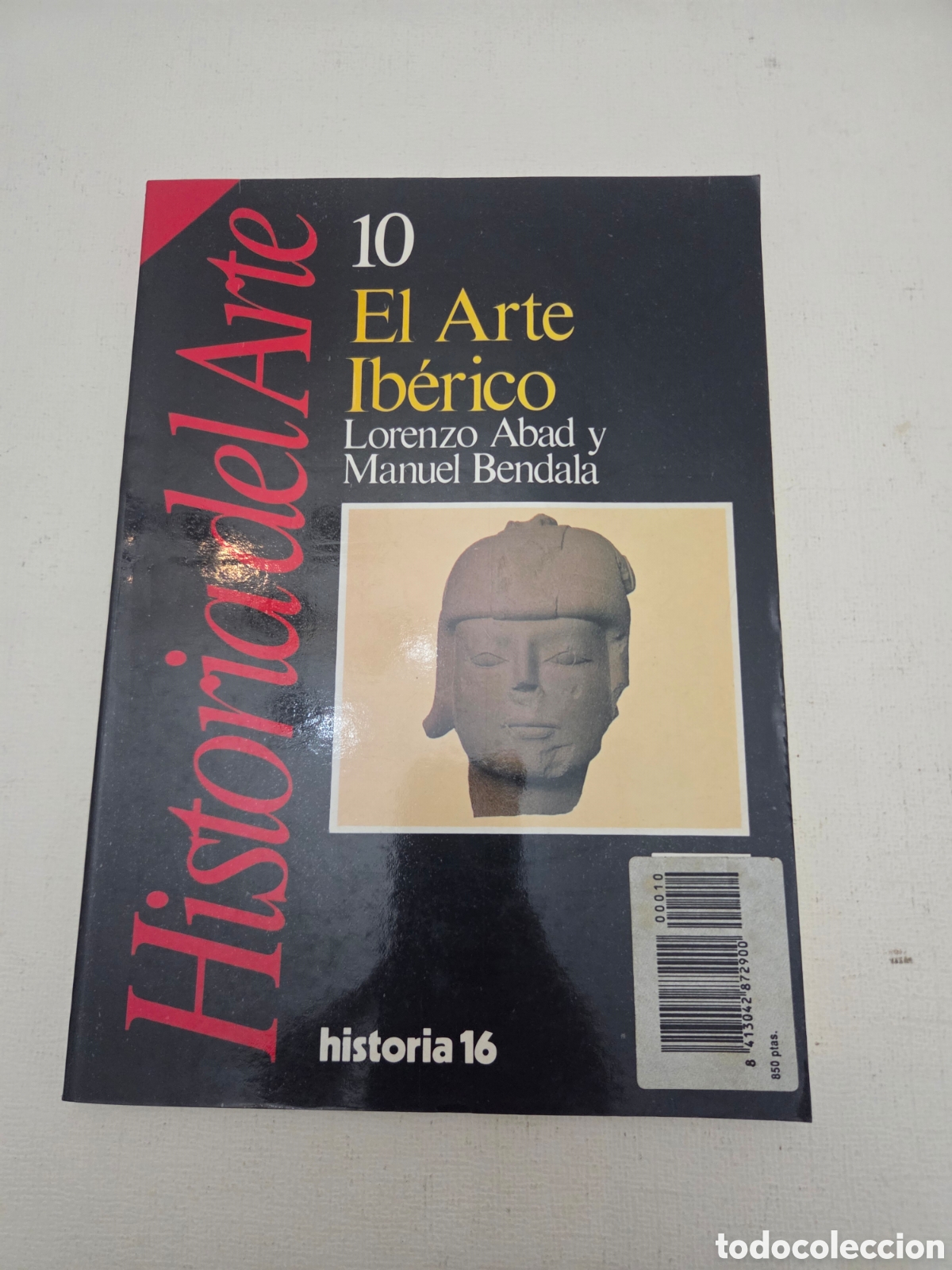 Libros de segunda mano: ​El Arte Ib&eacute;rico - Lorenzo Abad y Manuel Bendala (Historia del Arte 10