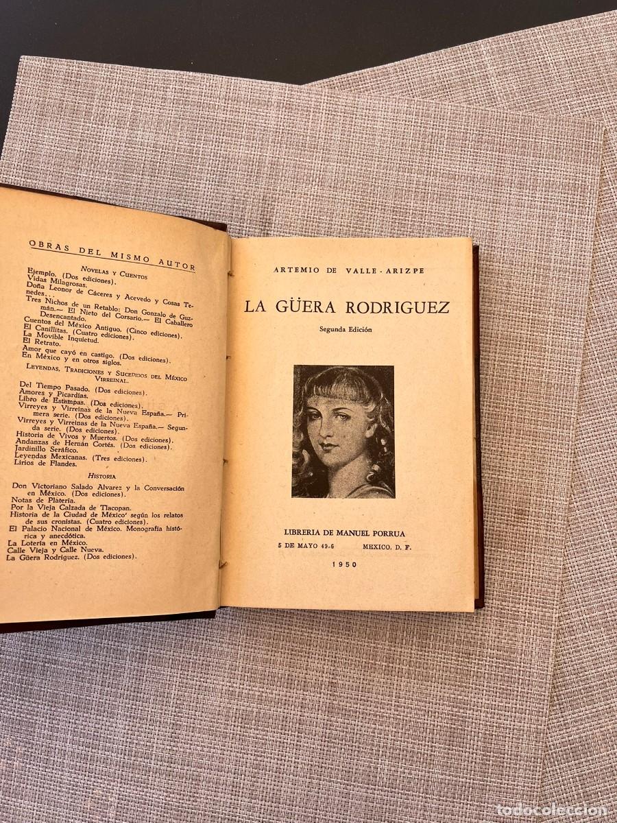 Libros de segunda mano: La G&uuml;era Rodr&iacute;guez - Artemio de Valle-Arizpe