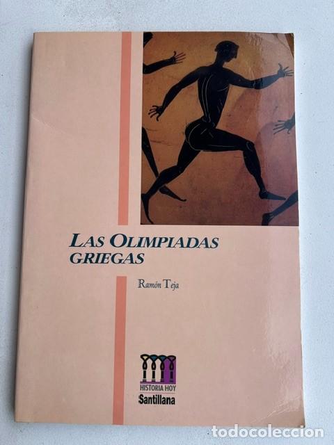 Libros de segunda mano: Las olimpiadas griegas -Ram&oacute;n Teja-