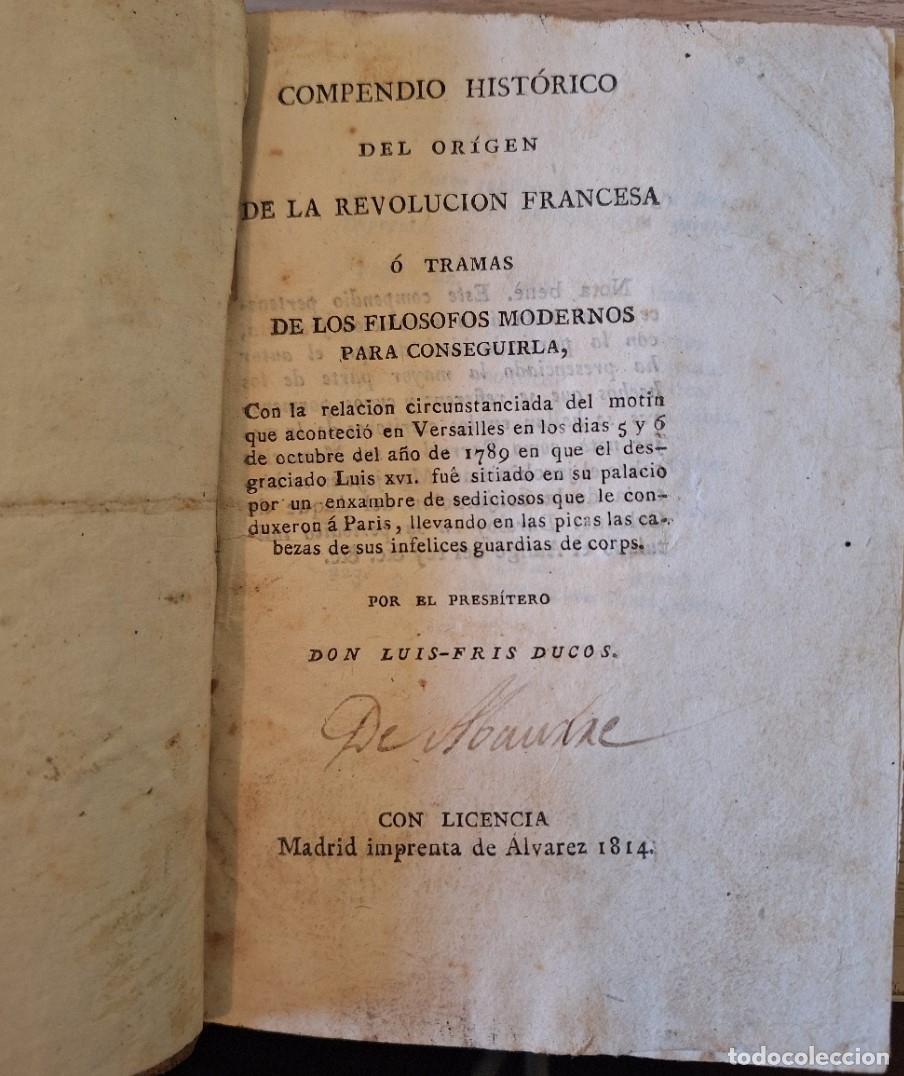 Libros de segunda mano: COMPENDIO HISTORICO DEL ORIGEN DE LA REVOLUCION FRANCESA O TRAMAS DE LOS FILOSOFOS MODERNOS PARA CON