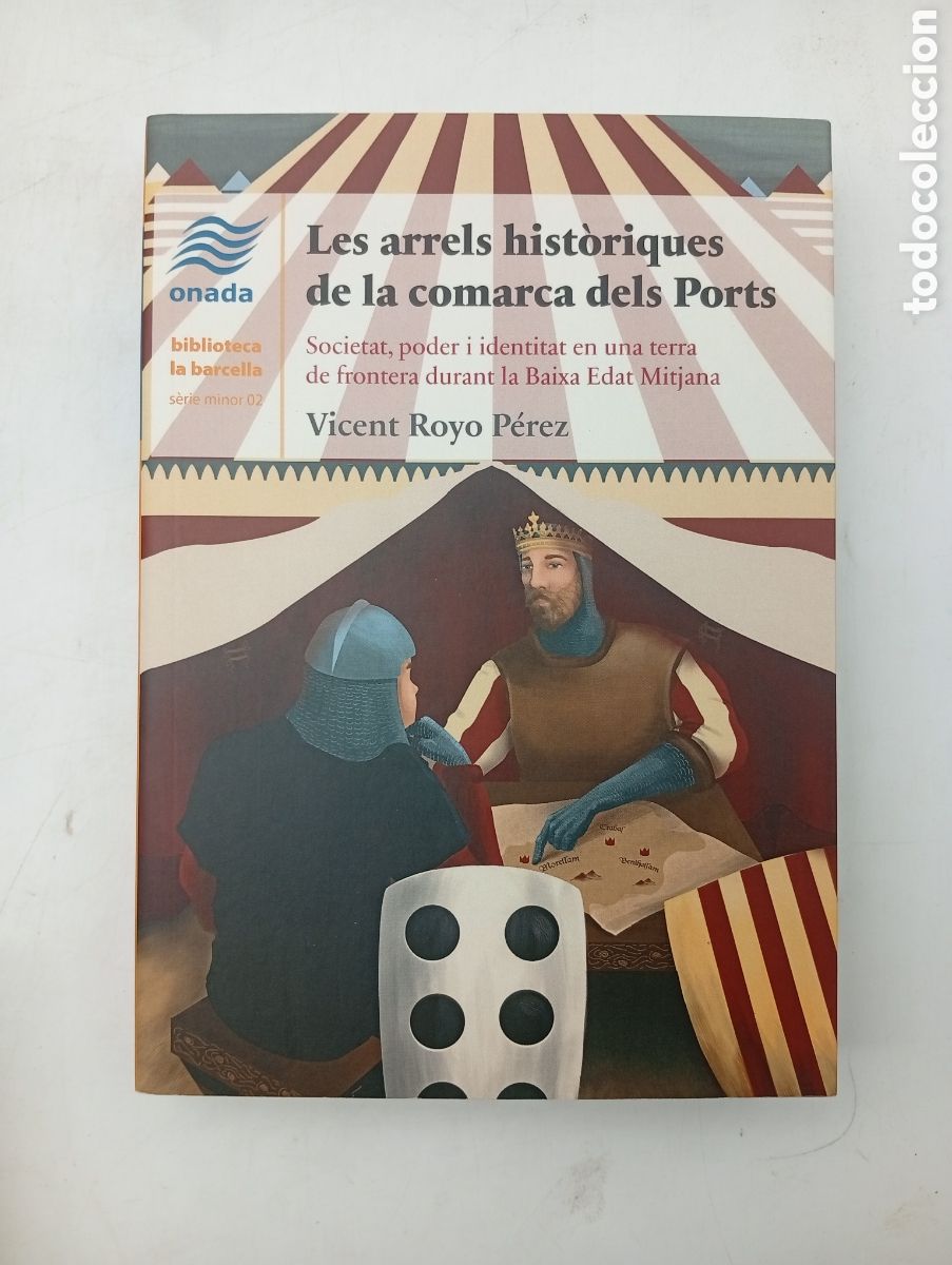 Libros de segunda mano: Les arrels hist&ograve;riques de la comarca dels ports ( Tarragona)