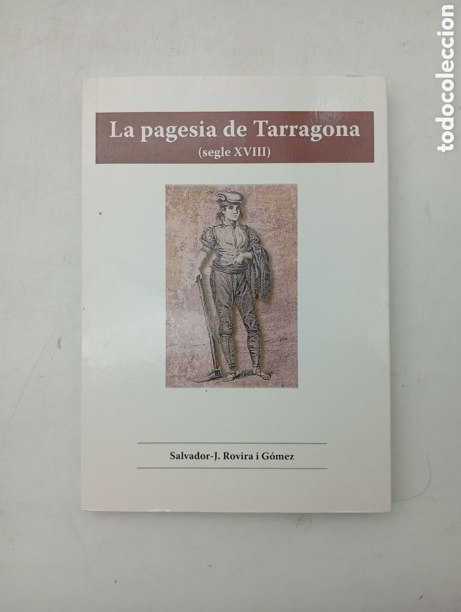 Libros de segunda mano: La pagesia de Tarragona segle XVIII