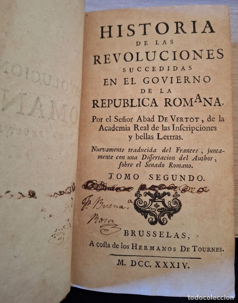Libros de segunda mano: HISTORIA DE LAS REVOLUCIONES SUCCEDIDAS EN EL GOVIERNO DE LA REPUBLICA ROMANA. TOMO SEGUNDO. - VERTO