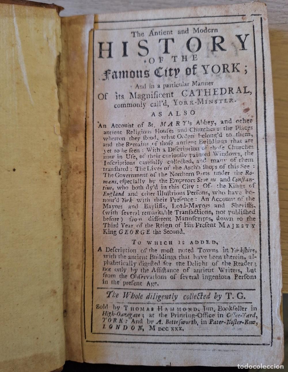 Libros de segunda mano: THE ANTIENT AND MODERN HISTORY OF THE FAMOUS CITY OF YORK. AND IN A PARTICULAR MANNER OF ITS MAGNIFI