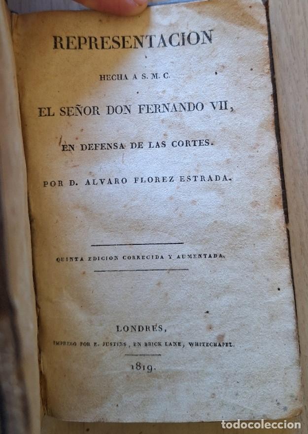 Libros de segunda mano: REPRESENTACION HECHA A S.M.C. EL SE&Ntilde;OR DON FERNANDO VII, EN DEFENSA DE LAS CORTES. - FLOREZ ESTRADA,