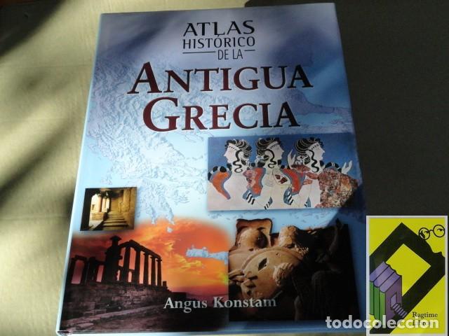 Libros de segunda mano: KONSTAM, Angus: Atlas hist&oacute;rico de la Antigua Grecia