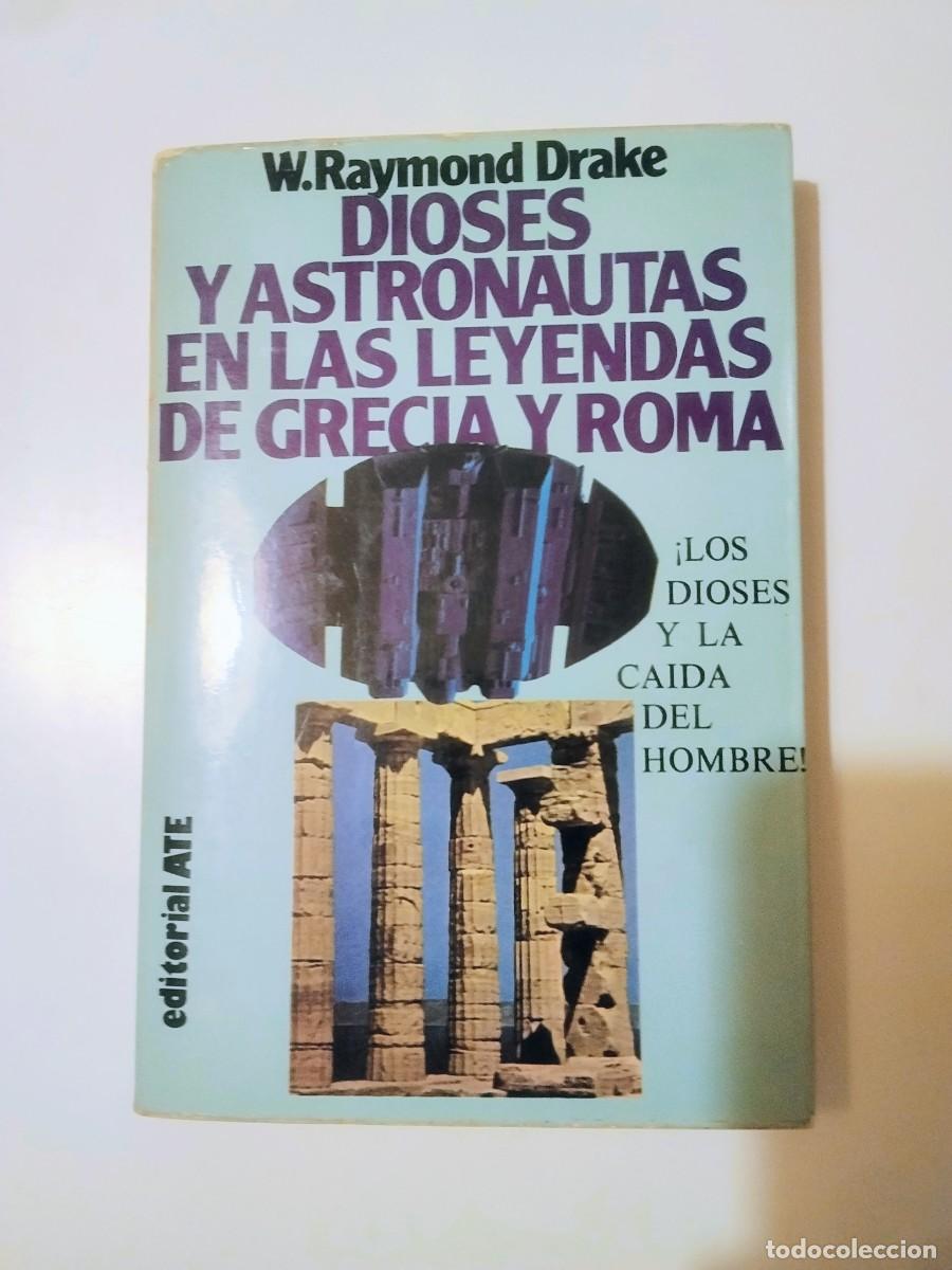 Libros de segunda mano: Dioses y astronautas en las leyendas de Grecia y Roma