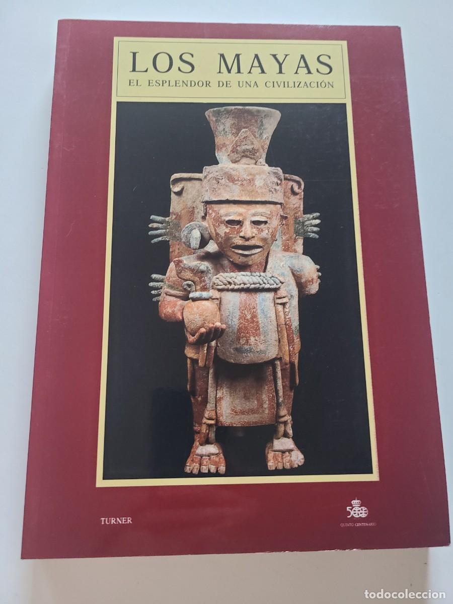 Libros de segunda mano: Los Mayas. El esplendor de una civilizaci&oacute;n