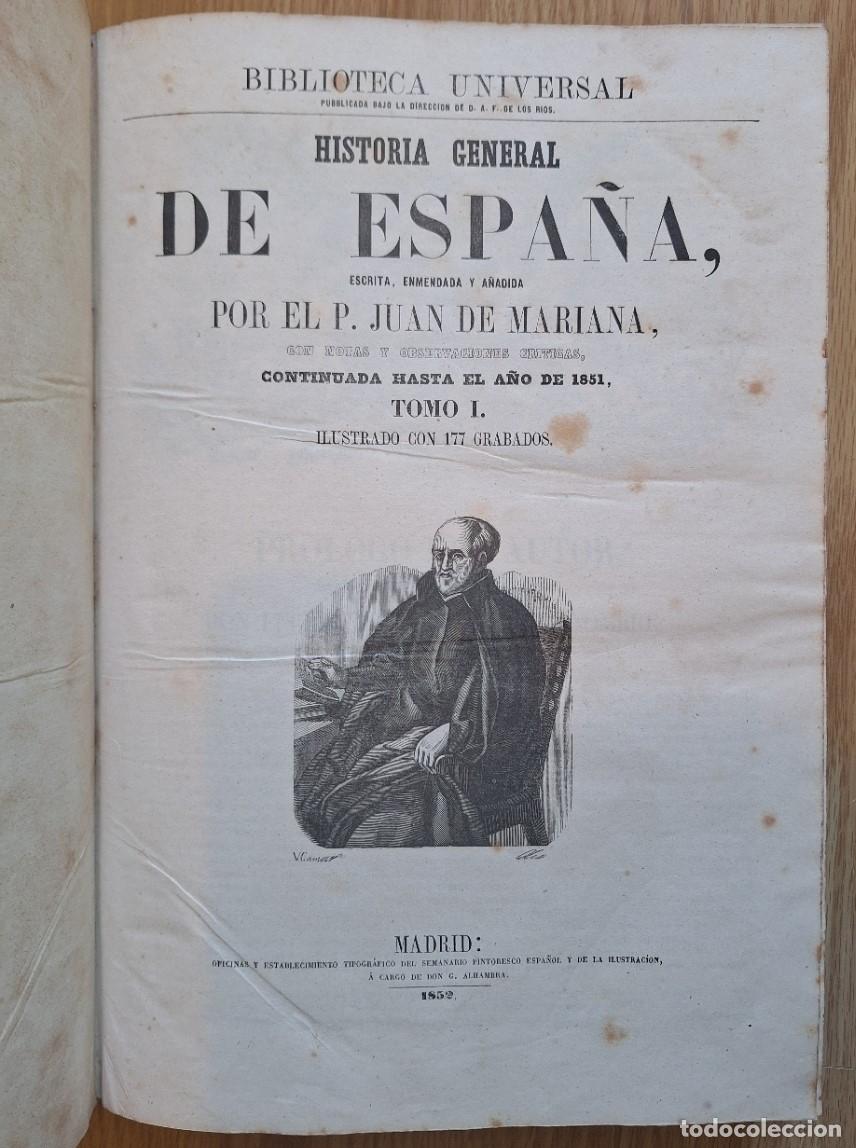 Libros de segunda mano: HISTORIA GENERAL DE ESPA&Ntilde;A. TOMO I. CON NOTAS Y OBSERVACIONES CRITICAS, CONTINUADA HASTA EL A&Ntilde;O DE 1