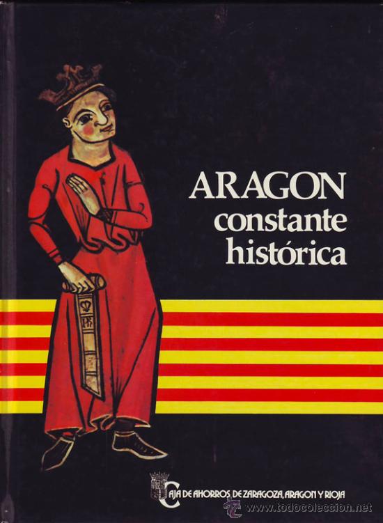Libros de segunda mano: Arag&oacute;n constante hist&oacute;rica - Foto 1