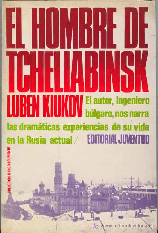 Libros de segunda mano: El hombre de Tcheliabinsk - Foto 1