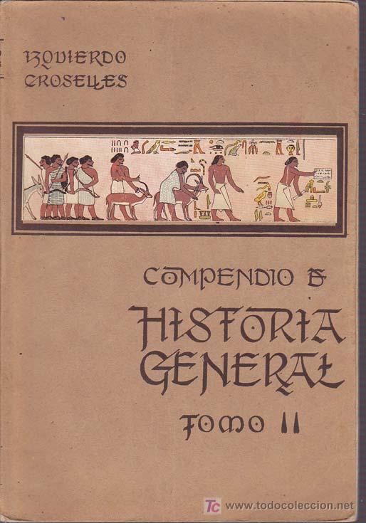 Libros de segunda mano: COMPENDIO DE HISTORIA GENERAL - Foto 1