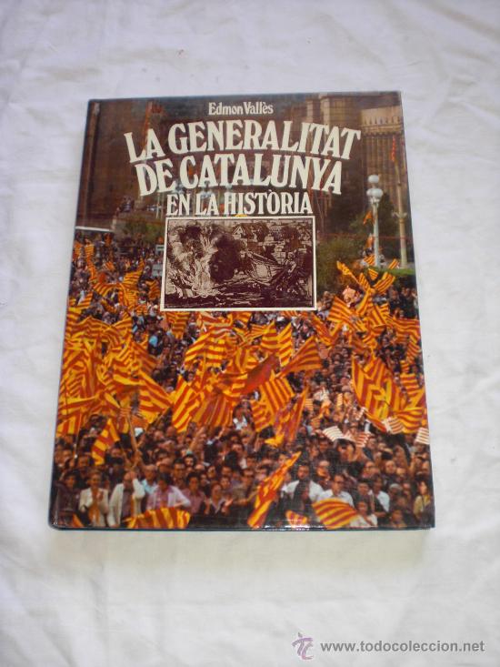 Libros de segunda mano: LA GENERALITAT DE CATALUNYA EN LA HIST&Ograve;RIA - Foto 1