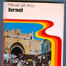 Libros de segunda mano: ISRAEL - LOS JUDIOS EN LA TIERRA PROMETIDA (1977). Lote 27038253