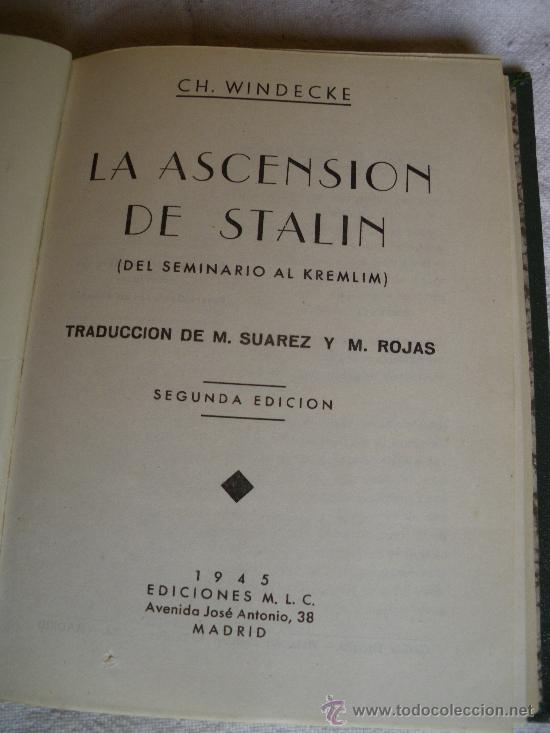 Libros de segunda mano: LA ASCENSI&Oacute;N DE STALIN. CH. WINDECKE - Foto 2