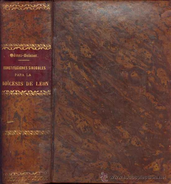 Libros de segunda mano: 1893: Constituciones sinodales para la di&oacute;cesis de Le&oacute;n - Foto 1