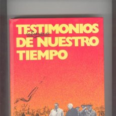 Libros de segunda mano: TESTIMONIOS DE LA ESPAÑA DE NUESTRO TIEMPO, YO FUI MINISTRO DE NEGRIN, MARIANO ANSO. Lote 26145604