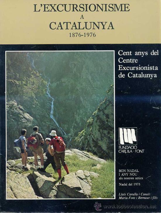 Libros de segunda mano: LEXCURSIONISME A CATALUNYA - NADALA 1975 (CATAL&Agrave;) - Foto 1