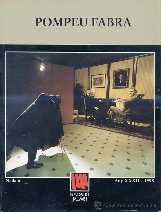 Libros de segunda mano: POMPEU FABRA - NADALA 1998 (CATAL&Agrave;) - Foto 1