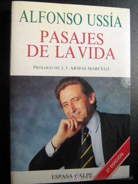 Libros de segunda mano: PASAJES DE LA VIDA. USS&Iacute;A, Alfonso. 1995 - Foto 1