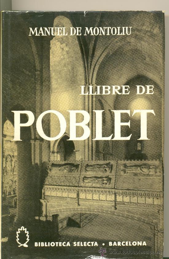 Libros de segunda mano: HIST-&Oacute;RIA DEL MONESTIR DE POBLET - Foto 1
