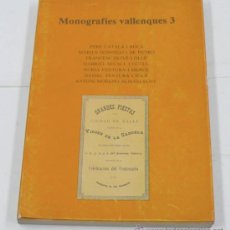Libros de segunda mano: MONOGRAFIES VALLENQUES 3. ESTUDIS VALLENCS, 1985.