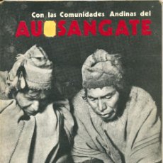 Libros de segunda mano: CON LAS COMUNIDADES ANDINAS DEL AUSANGATE, JOSÉ MARÍA GARCÍA, S.J.. Lote 31692724