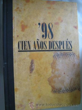 Libri di seconda mano: 98 CIEN A&Ntilde;OS DESPU&Eacute;S. AAVV. 1998