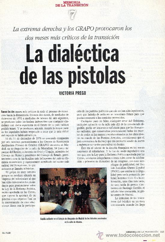 Libros de segunda mano: MEMORIA DE LA TRANSICI&Oacute;N &middot; LA DIAL&Eacute;CTICA DE LAS PISTOLAS &middot; EL PAIS - Foto 1