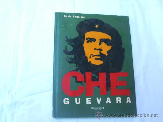 Libros de segunda mano: CHE GUEVARA. DAVID SANDISON. EDICIONES B - Foto 1