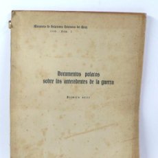 Libros de segunda mano: DOCUMENTOS POLACOS SOBRE LOS ANTECEDENTES DE LA GUERRA, BERLIN 1940. 1ª SERIE, 23X30CM. 