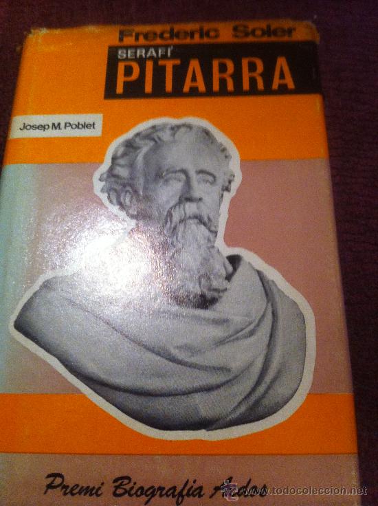 Libros de segunda mano: SERAFI PITARRA. Josep M&ordf; Poblet. - Foto 1