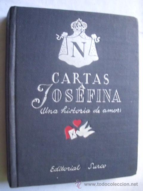 Libros de segunda mano: CARTAS A JOSEFINA. 1942 - Foto 1