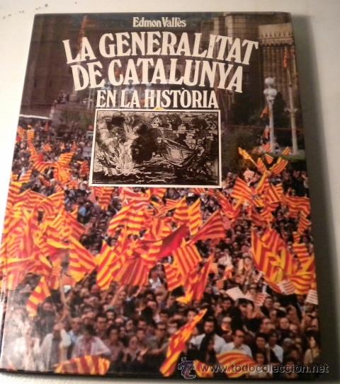 Libros de segunda mano: La Generalitat de Catalunya en la Hist&ograve;ria - Foto 1