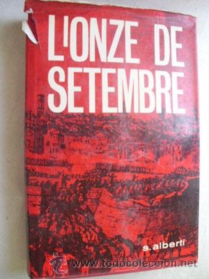 Libros de segunda mano: L&acute;ONZE DE SETEMBRE. ALBERT&Iacute;, S. 1964 - Foto 1