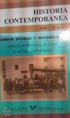 Libros de segunda mano: CAMBIOS SOCIALES Y MODERNIZACI&Oacute;N. Comunicados del Congreso Internacional de Historia Contempor&aacute;nea (