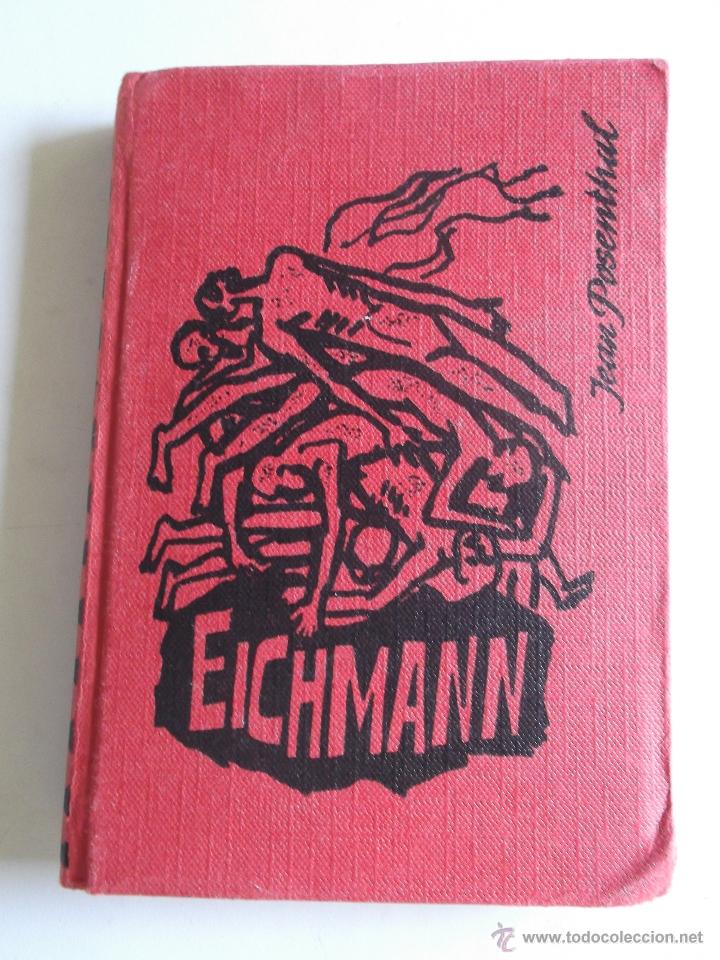 Libros de segunda mano: Eichmann por Jean Posenthal. - Foto 1
