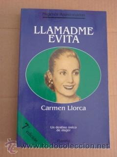 Libros de segunda mano: Llamadme Evita. Carmen Llorca - Foto 1