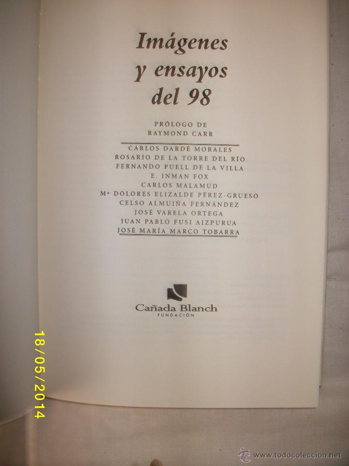 Libros de segunda mano: IMAGENES Y ENSAYOS DEL 98 - Foto 2