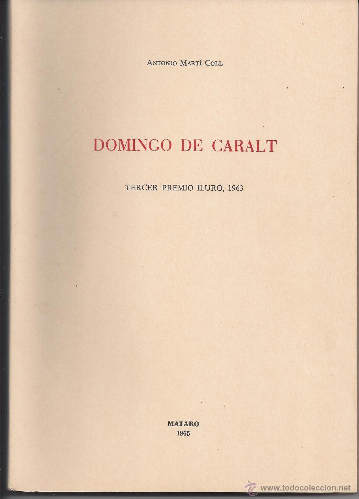 Libros de segunda mano: Domingo de Caralt. Libro de historia de Matar&oacute; - Foto 1