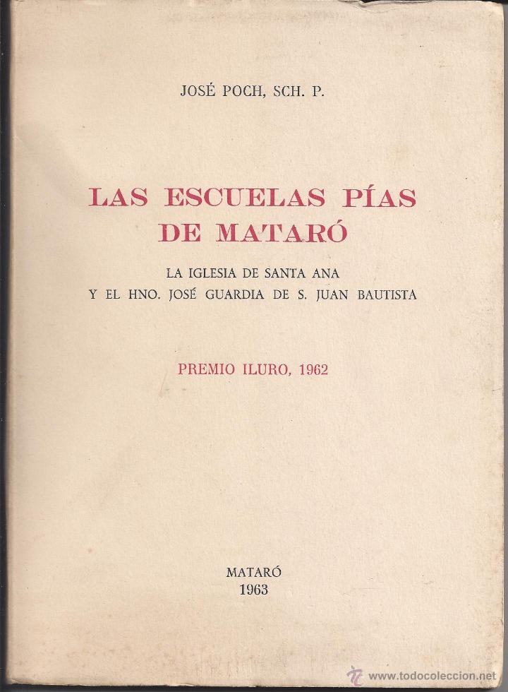 Libros de segunda mano: Las Escuelas Pias de Matar&oacute; - Foto 1
