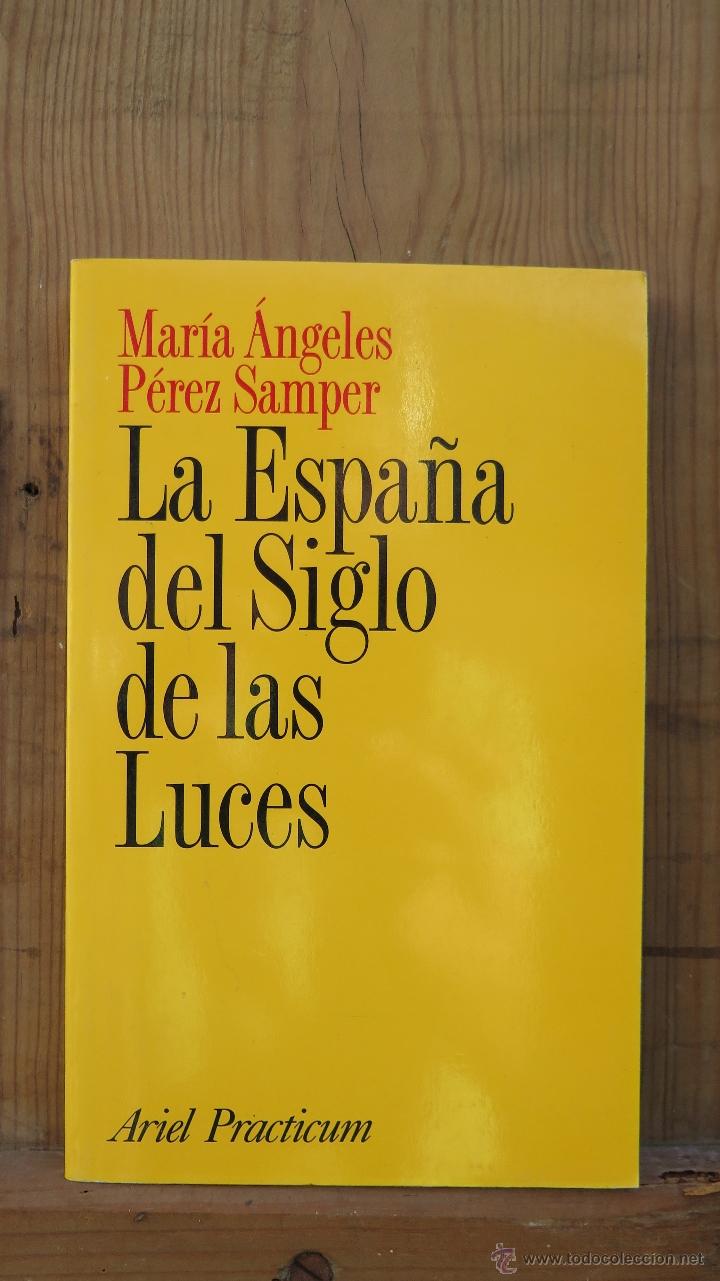 Libros de segunda mano: LA ESPA&Ntilde;A DEL SIGLO DE LAS LUCES. VV.AA - Foto 1