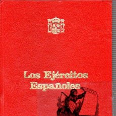 Libros de segunda mano: 0043 LB0 LOS EJERCITOS ESPAÑOLES - EKL LAS FUERZAS ARMADAS EN LA DEFENSA NACIONAL.