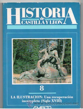 Libros de segunda mano: Historia de Castilla y Le&oacute;n, 8, La Ilustraci&oacute;n - Foto 1