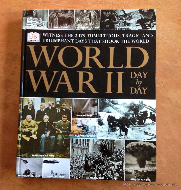 Libros de segunda mano: WORLD WAR II, DAY BY DAY - Foto 1